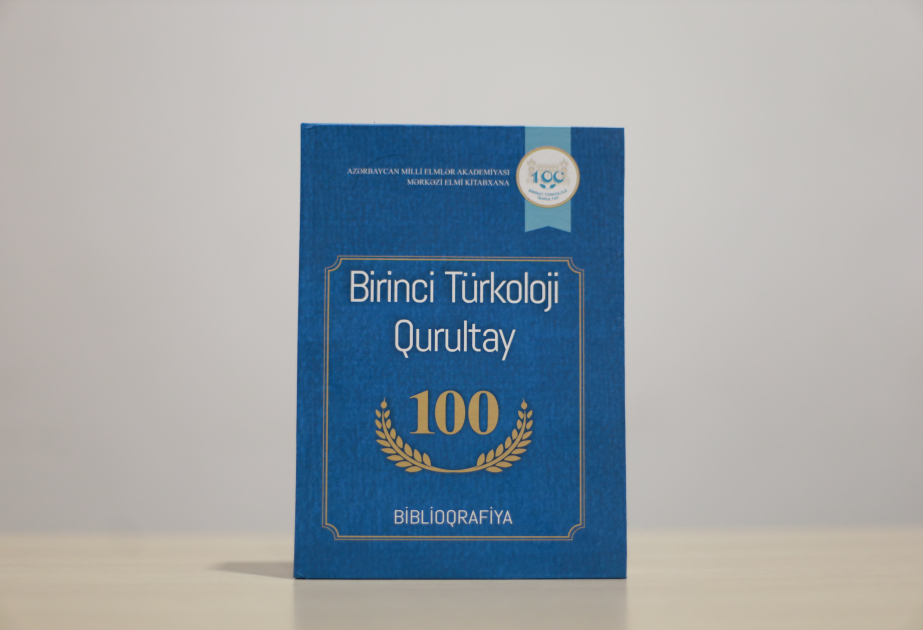Birinci Türkoloji Qurultayın 100 illiyinə həsr olunmuş biblioqrafik göstərici nəşr edilib