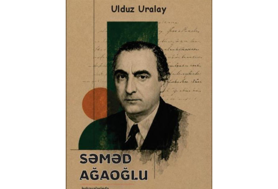 Səməd Ağaoğlunun hekayələrinə dair ilk monoqrafik araşdırma işıq üzü görüb