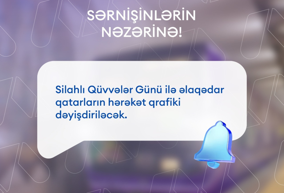 Bakı metrosunda qatarların hərəkət qrafiki dəyişdiriləcək