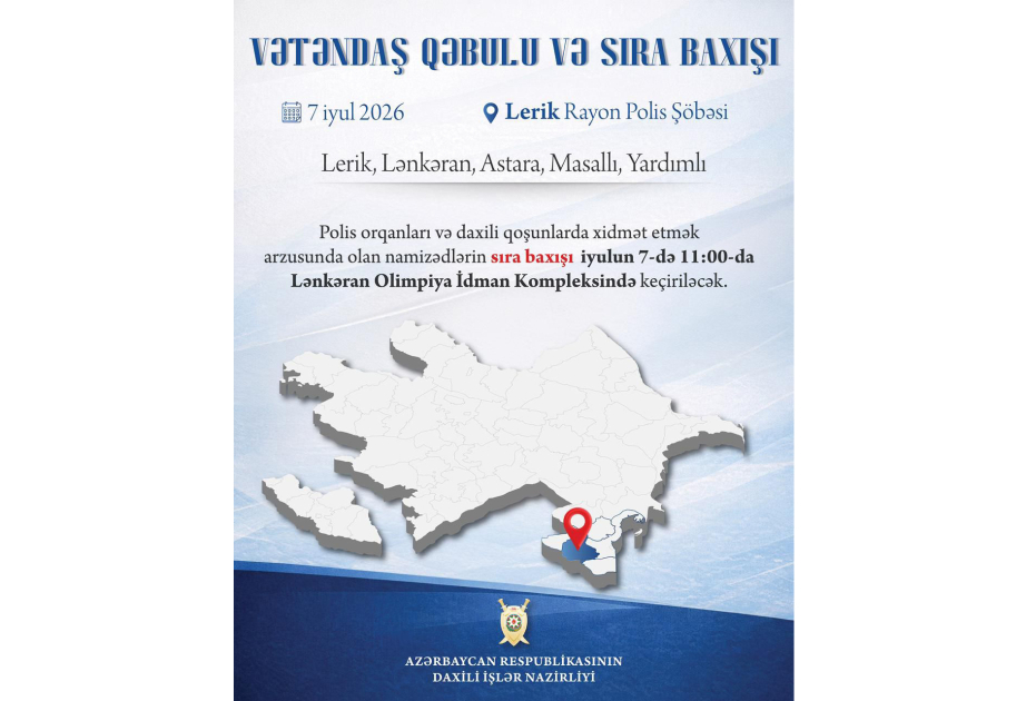 Daxili işlər naziri Lerikdə vətəndaşların müraciətlərini dinləyəcək, Lənkəranda gənclərin arasından seçim edəcək