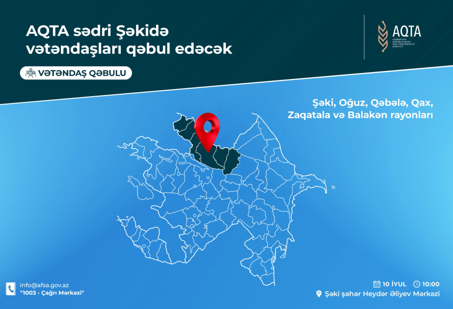 AQTA-nın sədri Şəkidə vətəndaşların müraciətlərini dinləyəcək