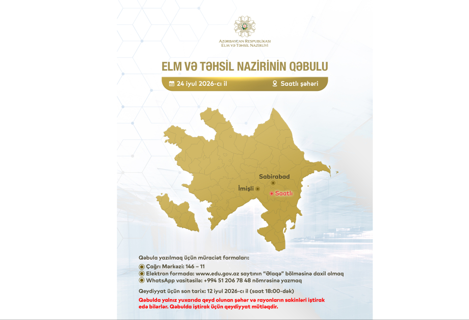 Elm və təhsil naziri Saatlıda vətəndaşların müraciətinə baxacaq