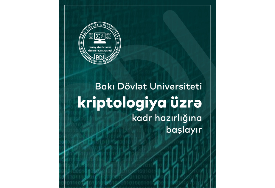 BDU kriptologiya üzrə kadr hazırlığına başlayır