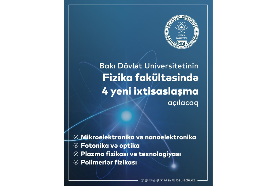 BDU-nun Fizika fakültəsində 4 yeni ixtisaslaşma açılacaq