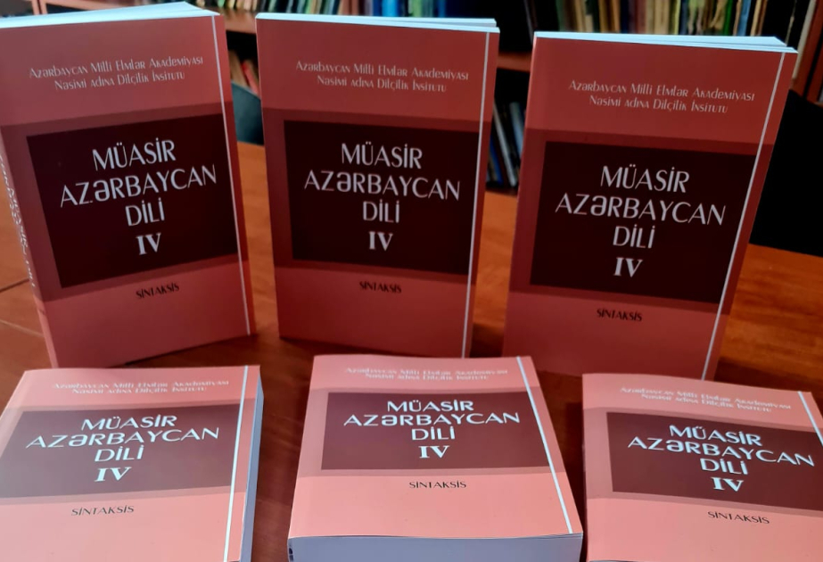 “Müasir Azərbaycan dili” kitabının IV cildi işıq üzü görüb