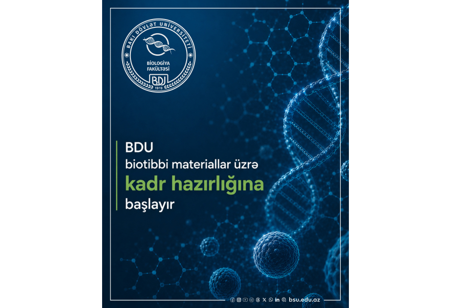 BDU biotibbi materiallar üzrə kadr hazırlığına başlayır