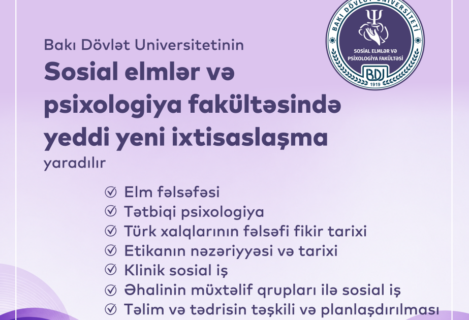 BDU-nun Sosial elmlər və psixologiya fakültəsində yeddi yeni ixtisaslaşma yaradılır
