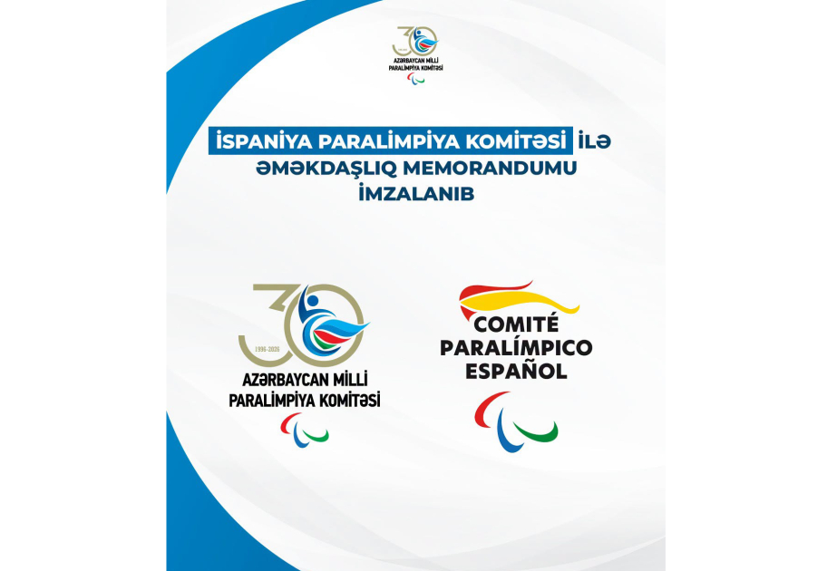 Un mémorandum de coopération signé entre les comités paralympiques azerbaïdjanais et espagnol