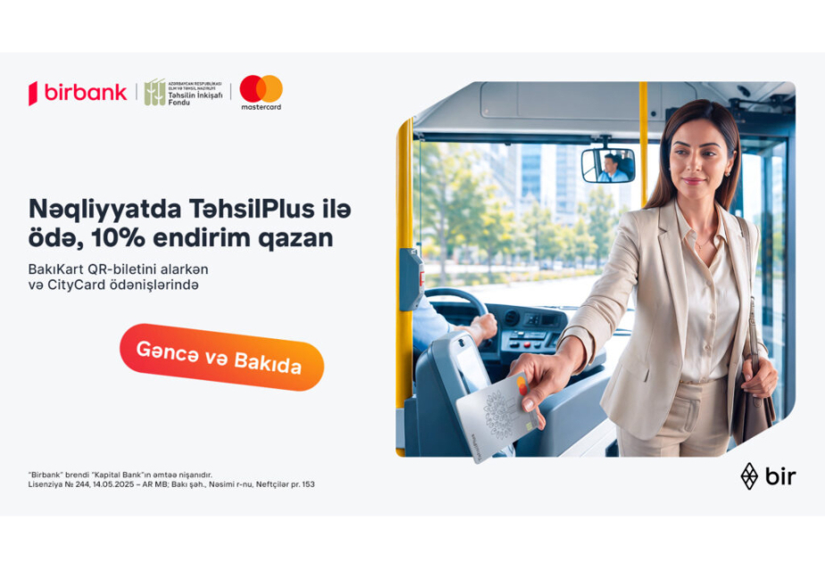 Bakıda və Gəncədə “TəhsilPlus” kartı ilə ictimai nəqliyyatda məbləğin 10 faizi geri qaytarılır