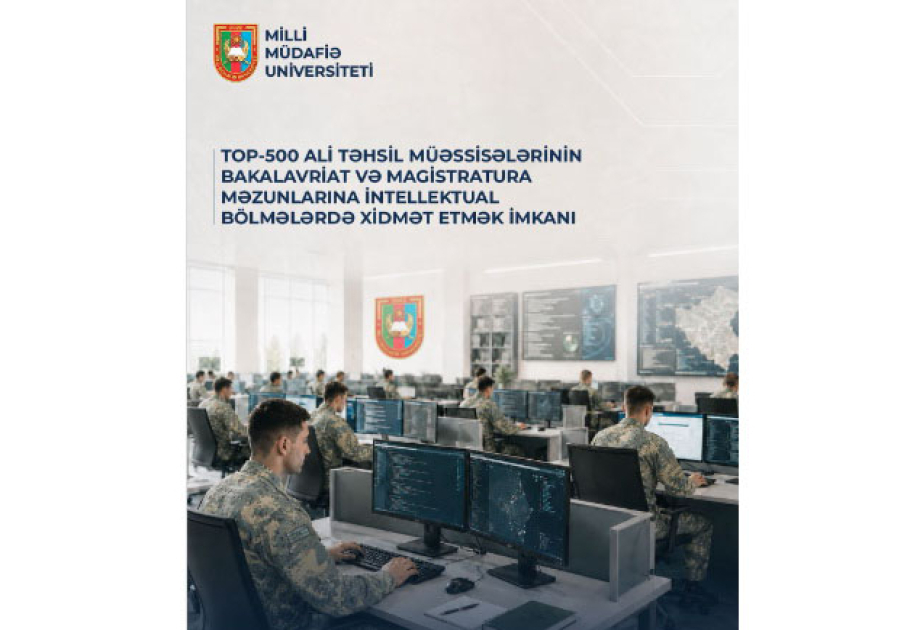 Beynəlxalq reytinqi ilk 500-cü sırada yer alan xarici ali təhsil müəssisələrinin məzunları olan çağırışçıların nəzərinə