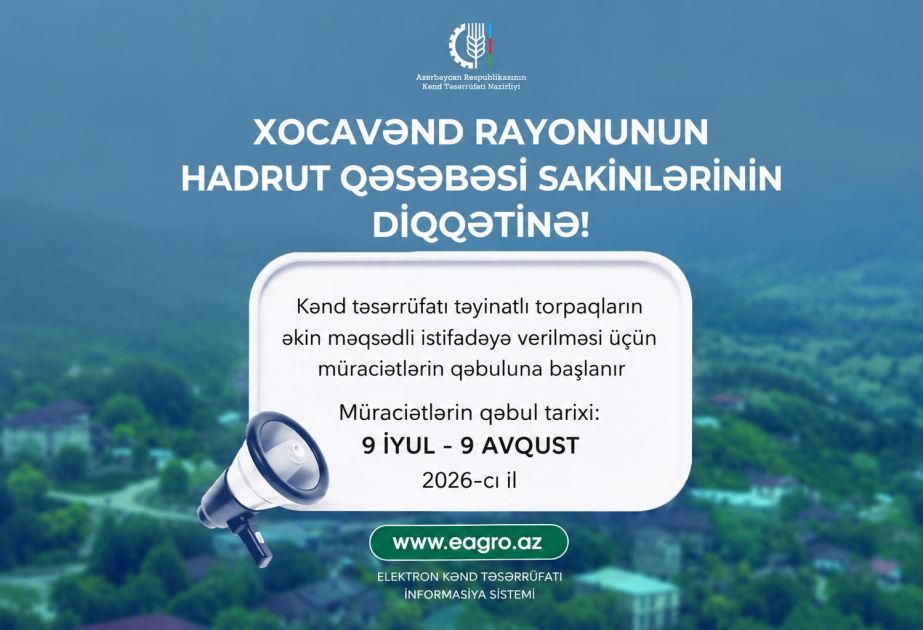 Xocavəndin Hadrut qəsəbəsində əkin üçün torpaq sahələrinin güzəştli icarəsinə müraciətlərin qəbuluna başlanılıb