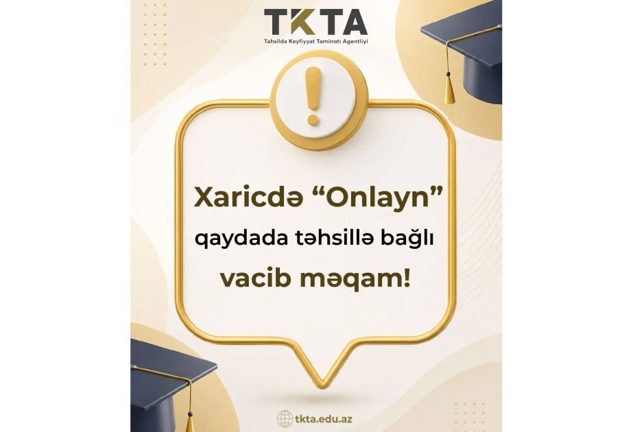 TKTA xaricdə onlayn təhsillə bağlı vətəndaşlara xəbərdarlıq edib