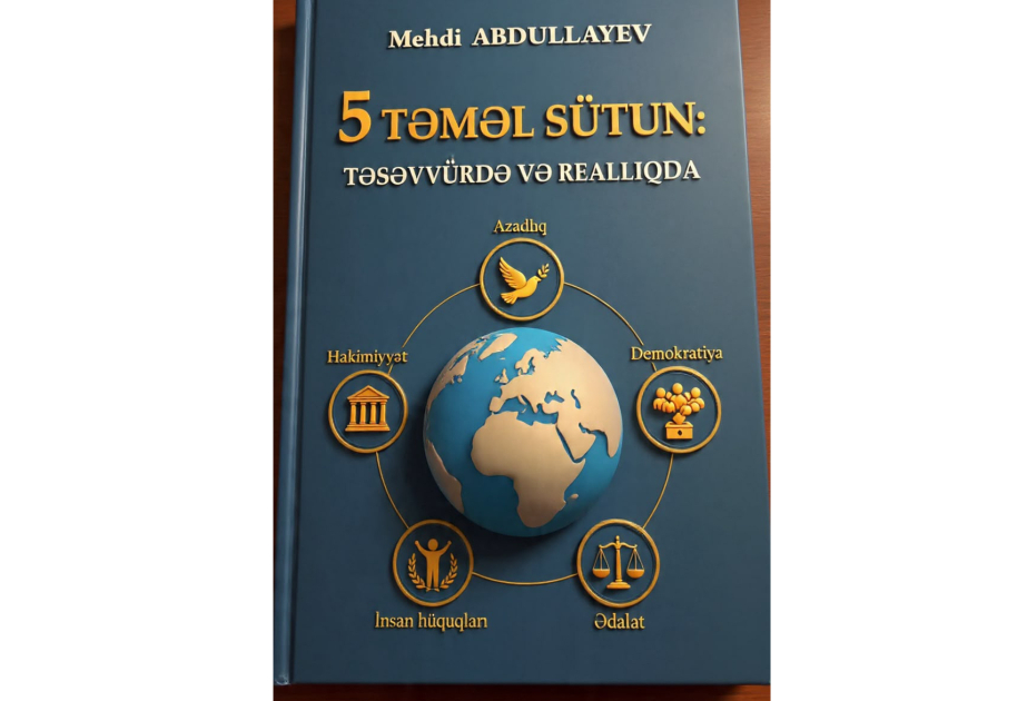 “5 Təməl sütun: təsəvvürdə və reallıqda” – yeni nəşr