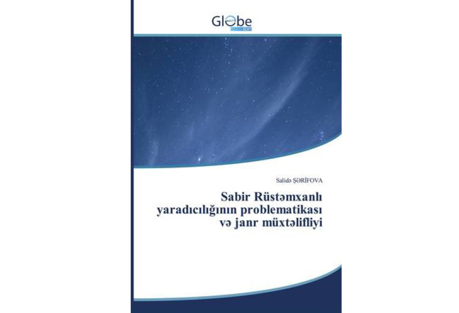 Sabir Rüstəmxanlı yaradıcılığı haqqında monoqrafiya Almaniyada nəşr edilib