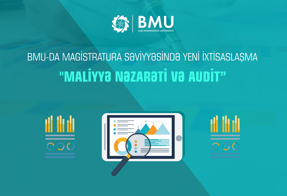 BMU-da yeni ixtisaslaşma: “Maliyyə nəzarəti və audit”