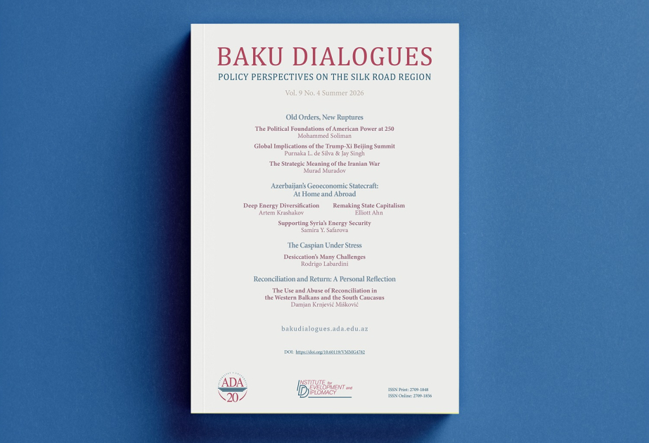 “Bakı Dialoqları” jurnalının 2026-cı il yay buraxılışı işıq üzü görüb