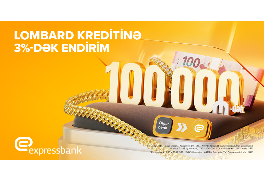 ®  100 000 manatadək LOMBARD KREDİTİ