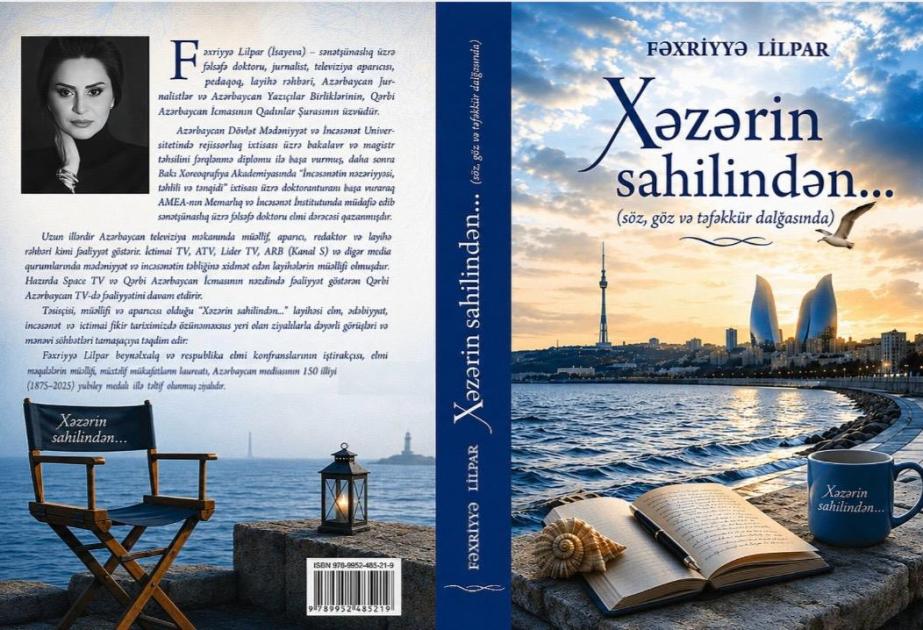 “Xəzərin sahilindən...” kitabı Azərbaycan ziyalılarının fikir salnaməsini bir araya gətirir