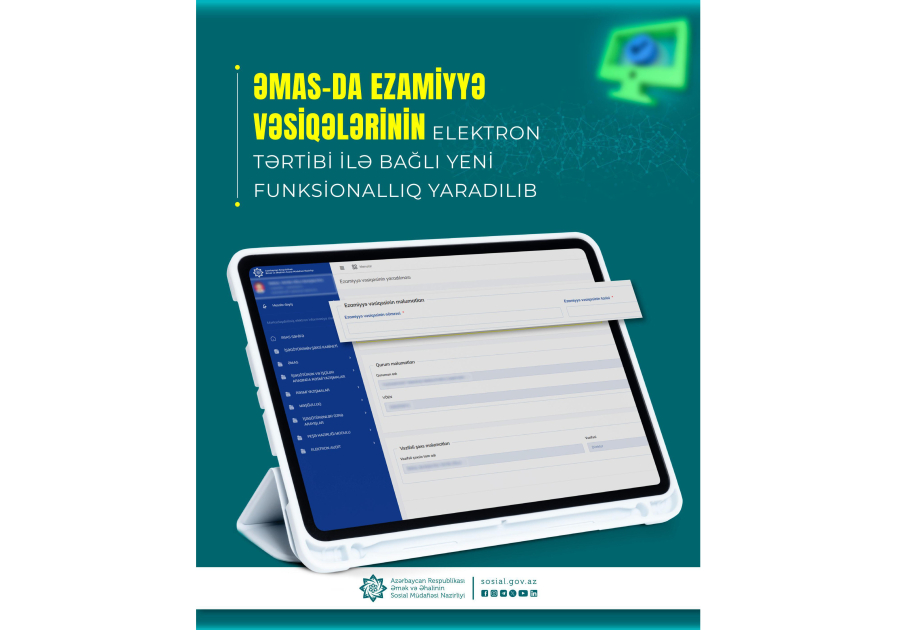 ƏMAS-da ezamiyyə vəsiqələrinin elektron tərtibi ilə bağlı yeni funksionallıq yaradılıb