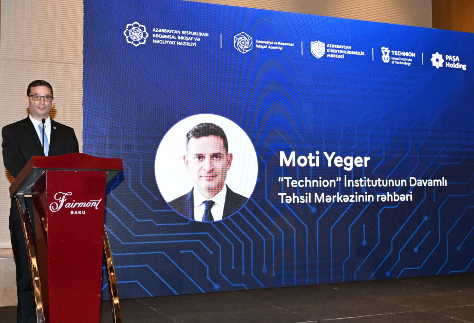 Moti Yeger: Azerbaijan Cybersecurity Center is a successful example of ınternational partnership