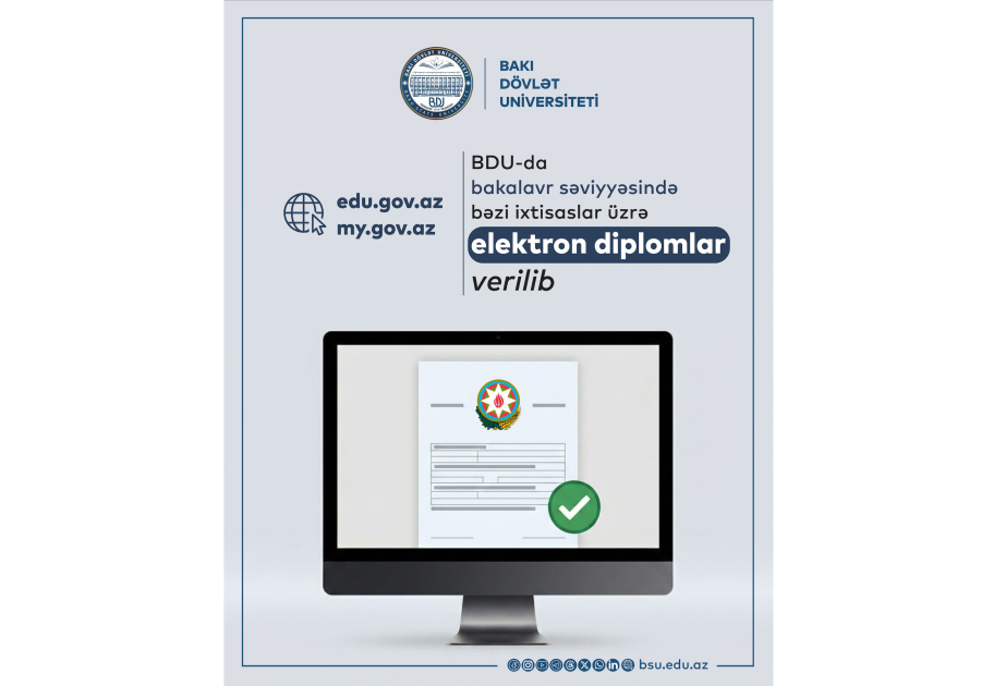BDU-da bakalavriat səviyyəsində bəzi ixtisaslar üzrə elektron diplomlar verilib