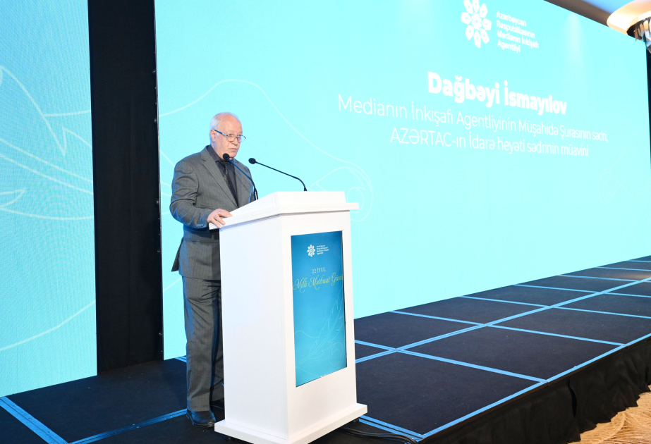AZERTAC Deputy Chairman of Board: Our national press has become an integral part of modern media environment, integrating into global information landscape