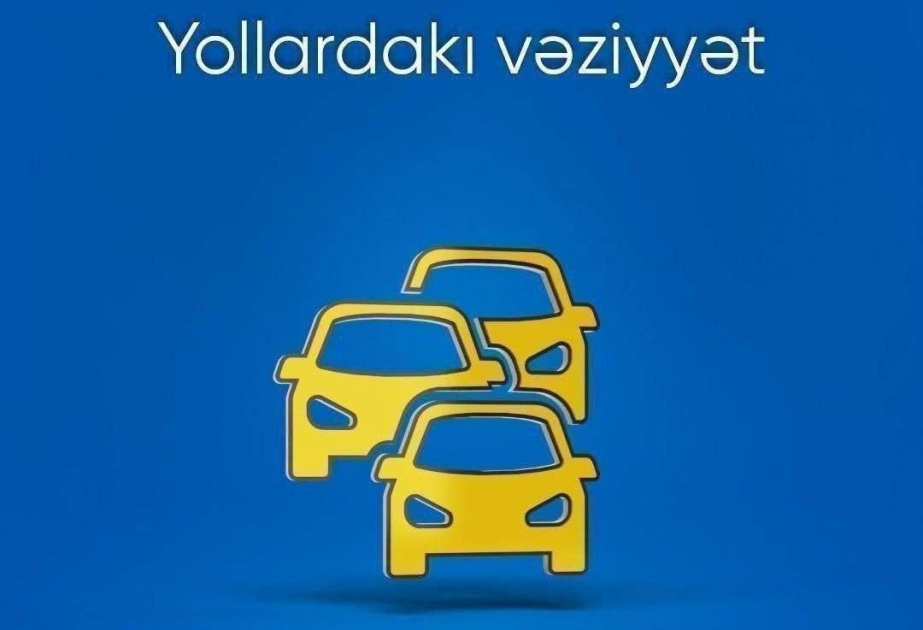 Bakıda bəzi yollarda nəqliyyatın hərəkətində sıxlıq müşahidə olunur