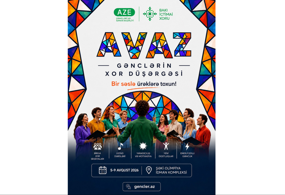 Azərbaycanda ilk dəfə: "AVAZ” Gənclərin Xor Düşərgəsi
