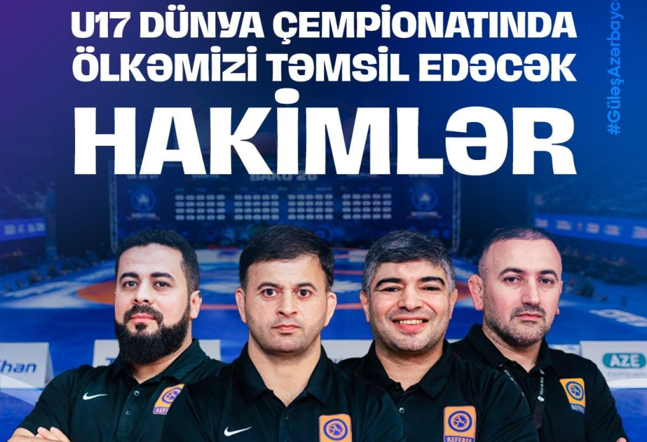 Four Azerbaijani referees to officiate at U17 World Wrestling Championships in Baku