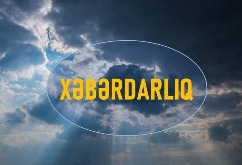 Yağış yağacaq, dolu düşəcək, çaylarda sululuq artacaq – XƏBƏRDARLIQ