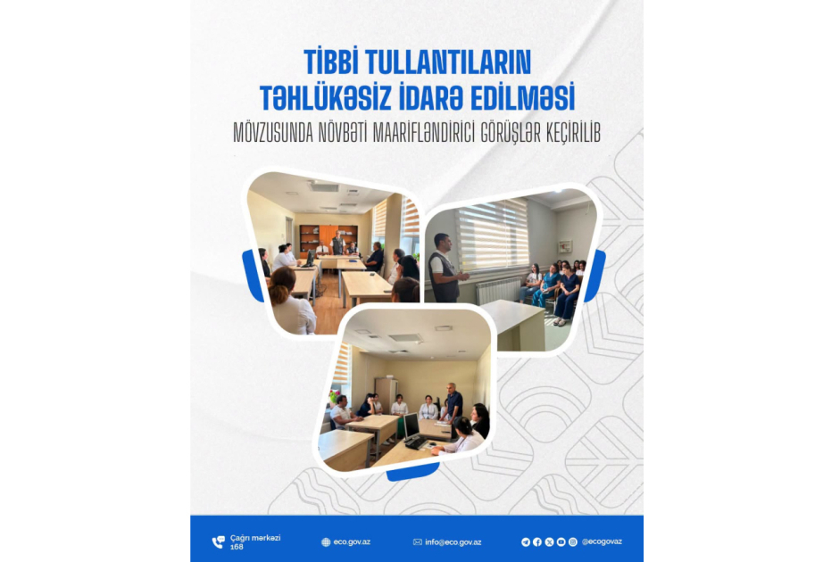 Tibbi tullantıların təhlükəsiz idarə edilməsi ilə bağlı maarifləndirmə aparılır