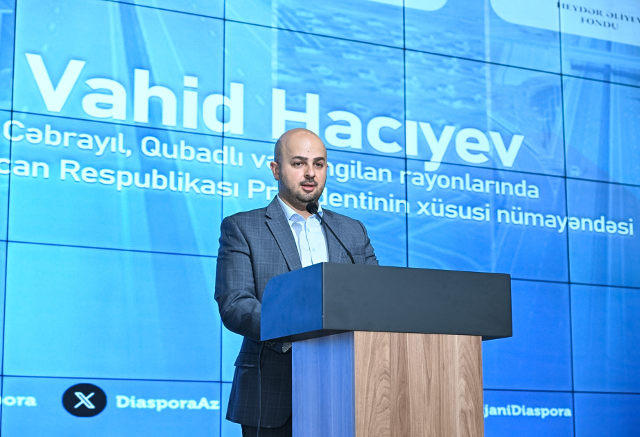 الممثل الخاص للرئيس الأذربيجاني يؤكد أن التخطيط العمراني في جبرائيل وقبادلي وزنكيلان يرتكز على التنمية المستدامة