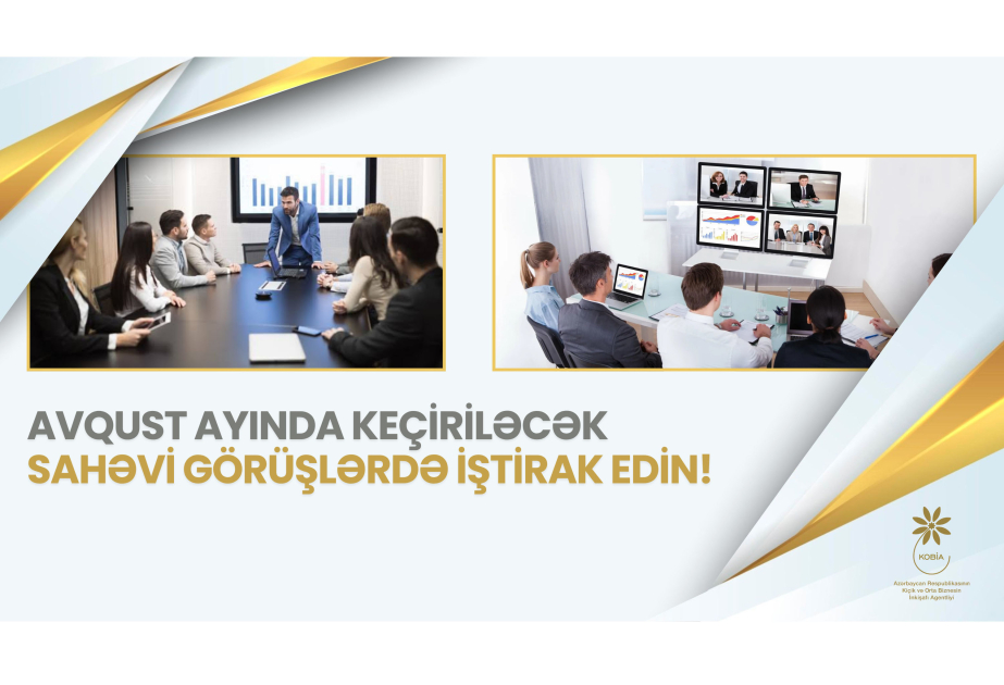 Avqustda sahibkarlar üçün hansı tədbirlər təşkil olunacaq?