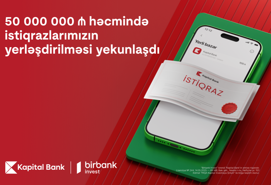 ® “Kapital Bank”ın istiqrazlarına tələbat buraxılış həcmini üç dəfəyə yaxın üstələdi