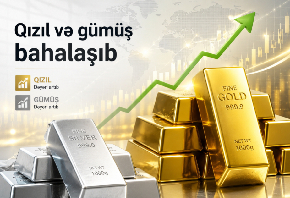 Dünya birjalarında qızıl və gümüş bahalaşıb