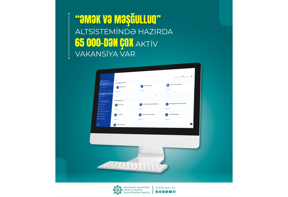 Nazirlik: “Əmək və Məşğulluq” altsistemində hazırda 65 mindən çox aktiv vakansiya var