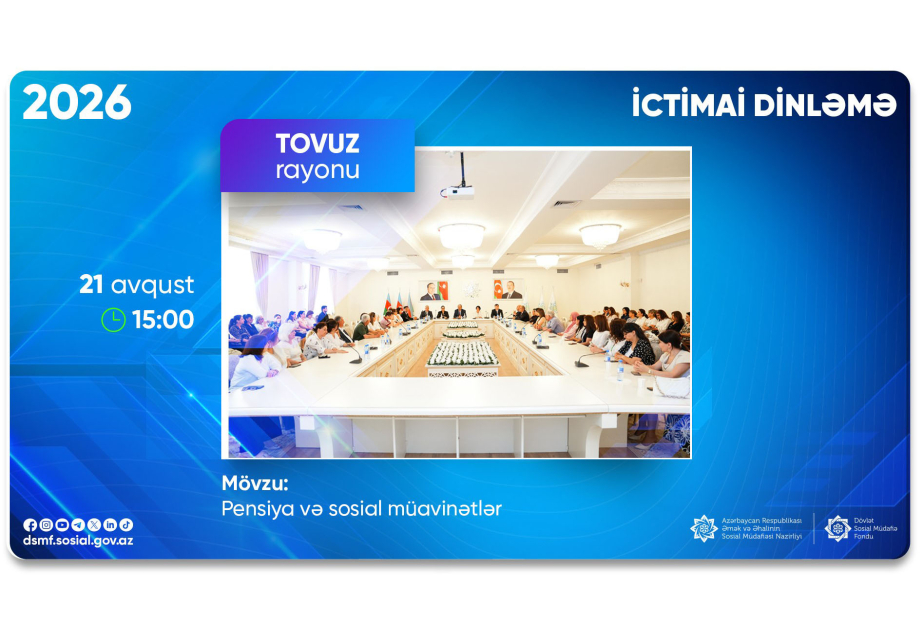 Tovuzda pensiya və sosial müavinətlərə dair ictimai dinləmə olacaq