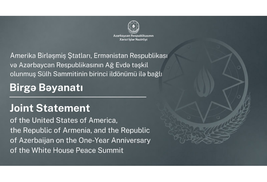 U.S., Armenia and Azerbaijan issue Joint Statement on One-Year Anniversary of White House Peace Summit