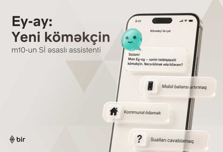 ® Bir Launches Azerbaijan’s First AI-Powered E-Wallet Assistant