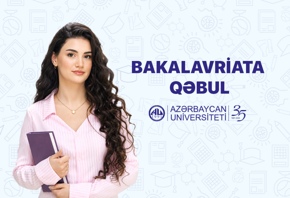 Azərbaycan Universiteti 24 ixtisas üzrə qəbul elan edir