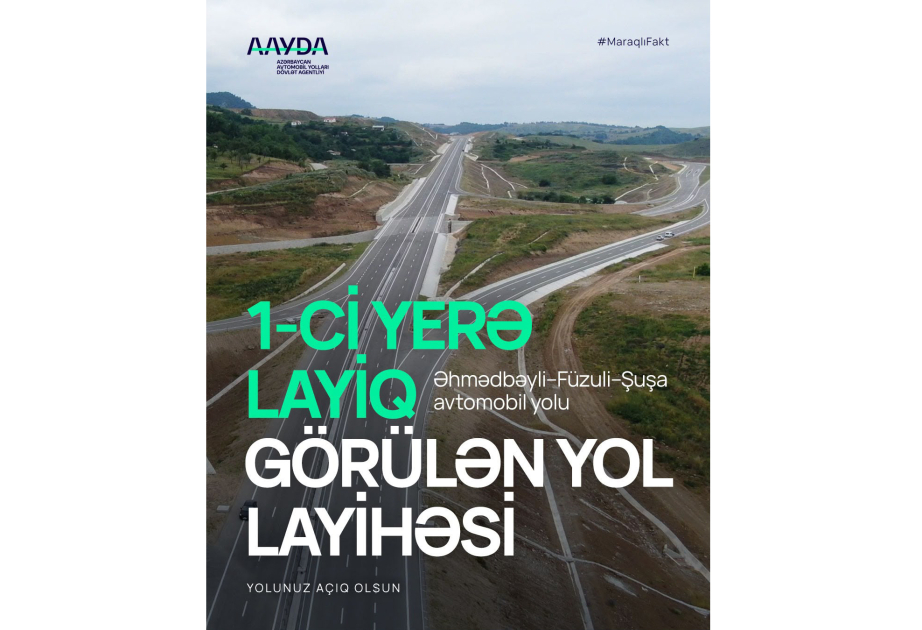Əhmədbəyli-Füzuli-Şuşa avtomobil yolu İnnovativ İnşaat Metodologiyası kateqoriyasında qalib seçilib