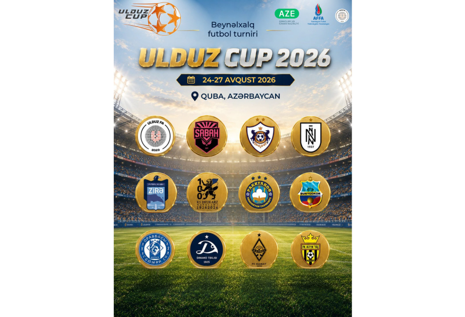 III “Ulduz Cup” futbol turnirinin iştirakçıları bəlli olub