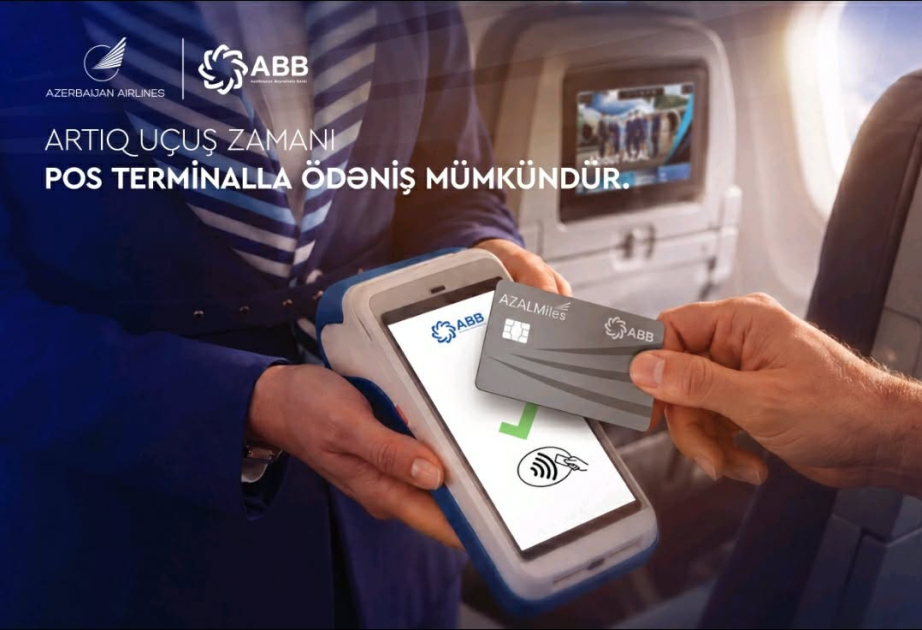 Azerbaijan Airlines and ABB launch onboard POS payment capability