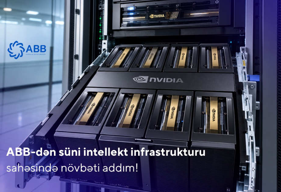 ®  Azərbaycanın bank sektorunda süni intellekt infrastrukturunun inkişafına doğru mühüm addım