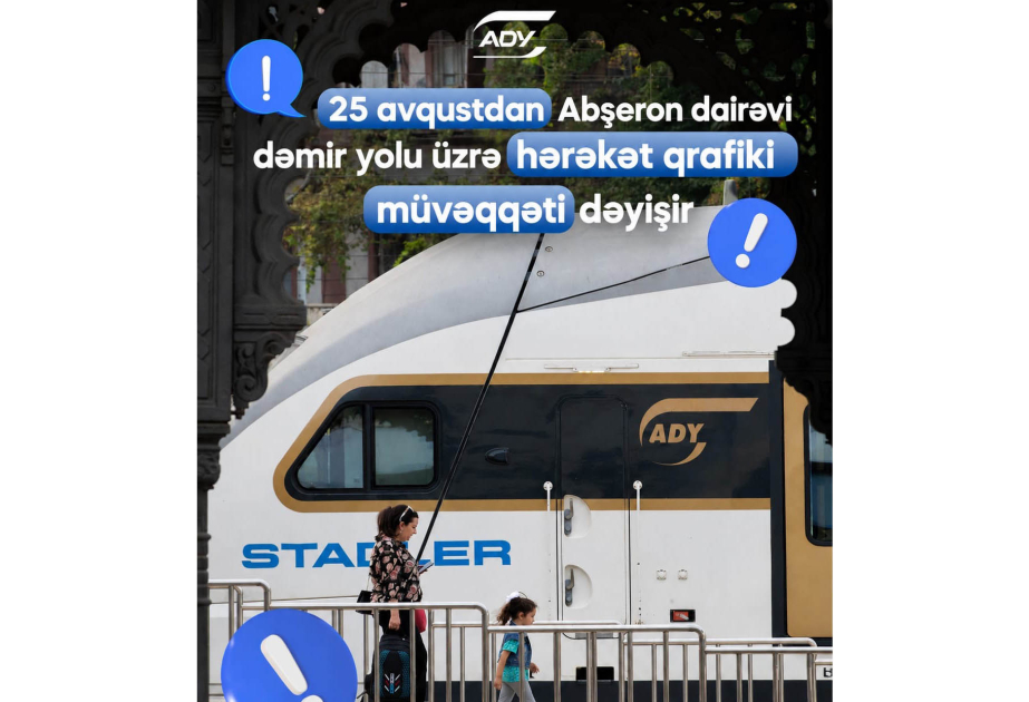 Şəhərətrafı qatarların hərəkət cədvəli müvəqqəti yenilənir