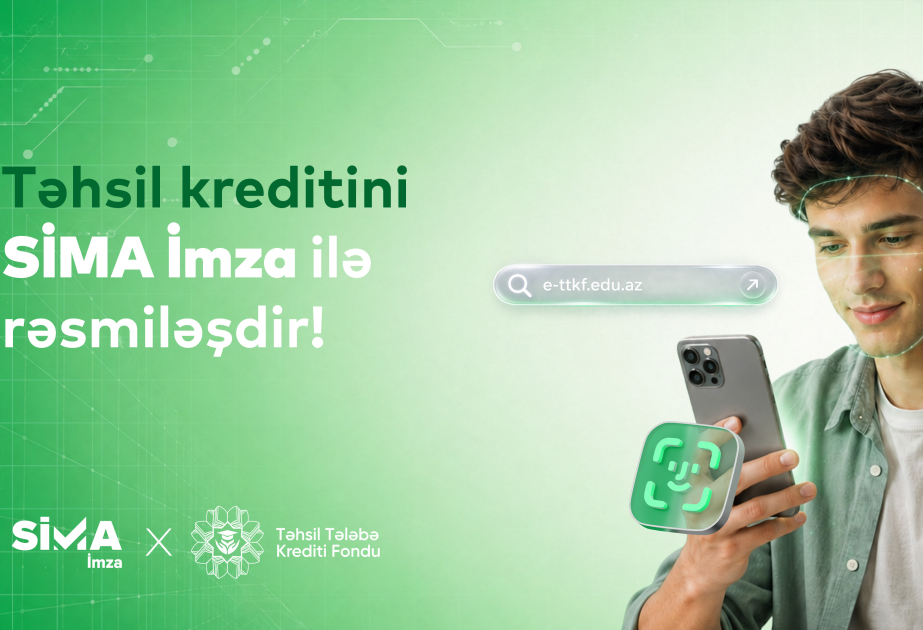 ® Təhsil Tələbə Krediti Müqaviləsi “SİMA İmza” ilə tam rəqəmsal!