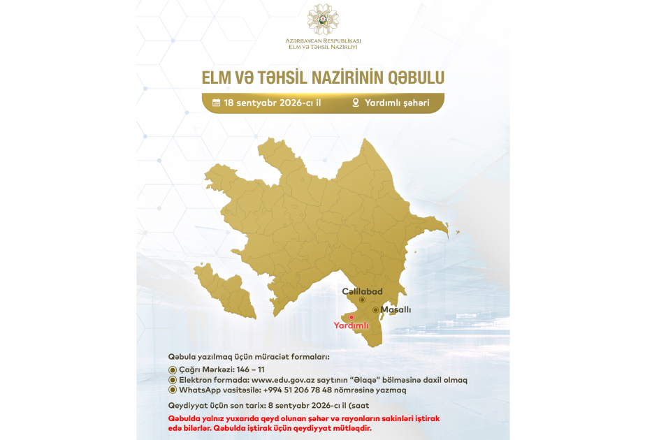 Elm və təhsil naziri vətəndaşların müraciətlərini dinləyəcək