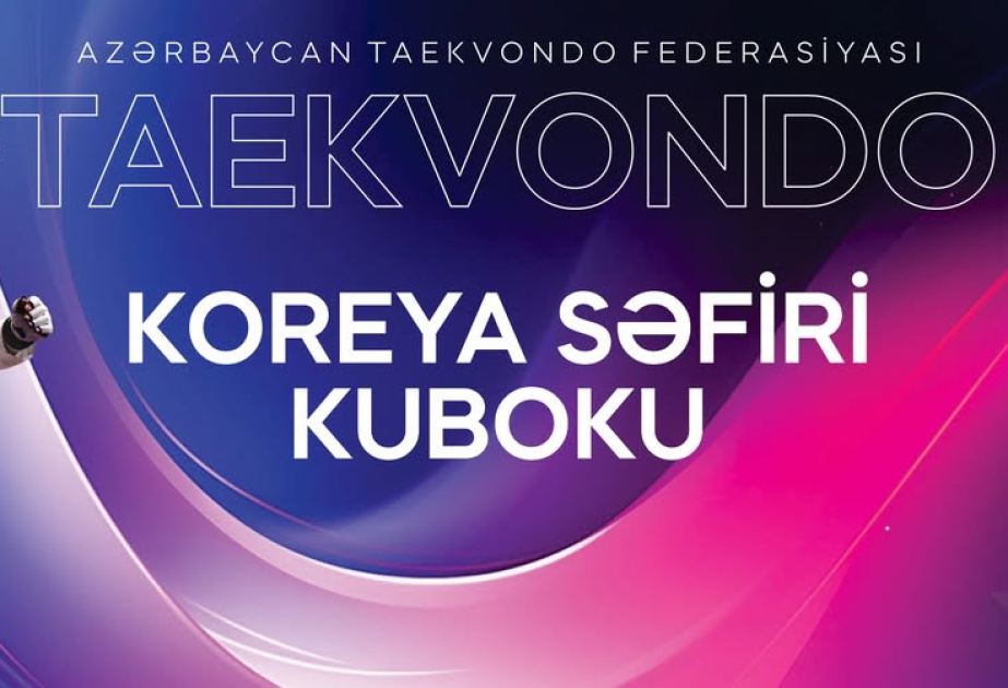 Bakıda taekvondo üzrə gənclər arasında “Koreya Səfiri Kuboku” keçiriləcək