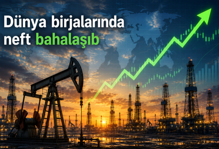 Birjalarda neft bahalaşıb VİDEO