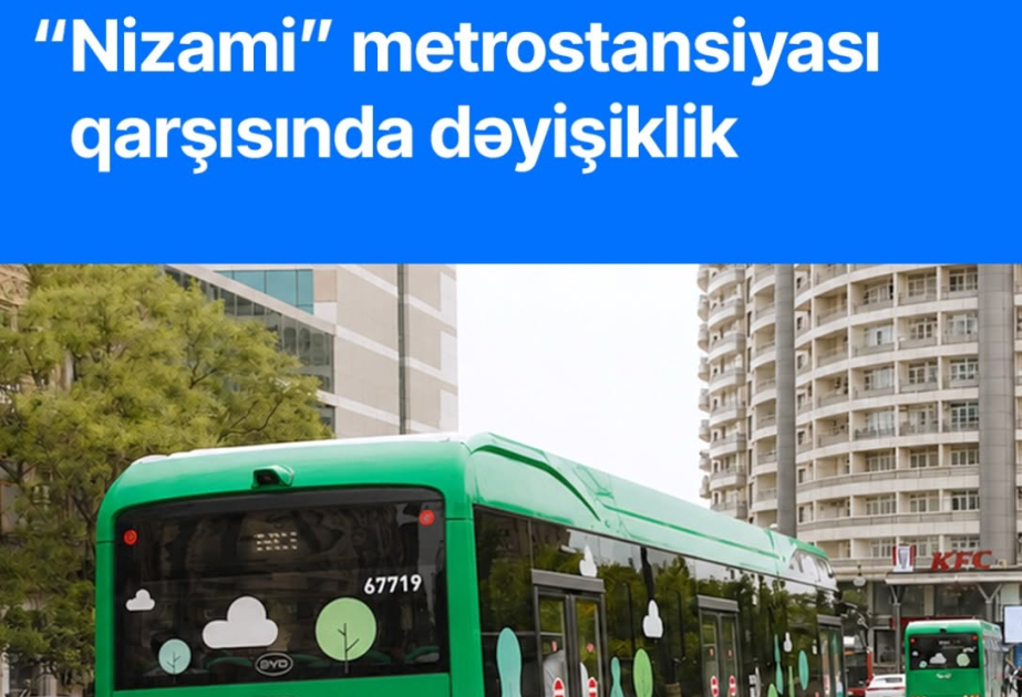 “Nizami” metrostansiyası qarşısında avtobus dayanacaq ərazisi uzadılıb